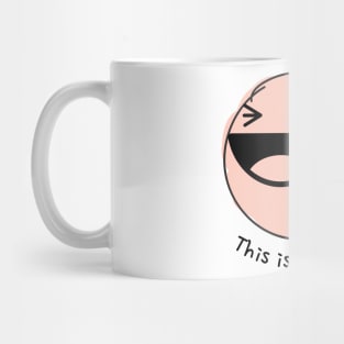 this is so funny Mug